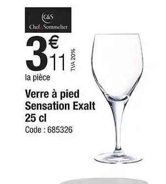 Promocash Verre à pied sensation exalt 25cl chef sommelier offre