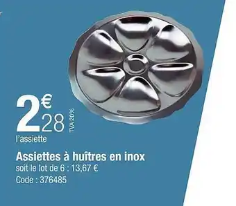 Promocash Assiettes à huître en inox offre
