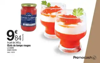 Promocash Œufs de lompe rouges la barre offre