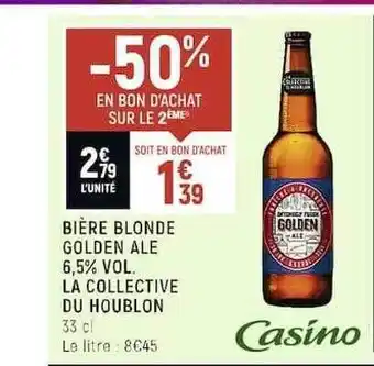 Casino Shop Bière blonde golden ale 6,5% vol. la collective du houblon offre