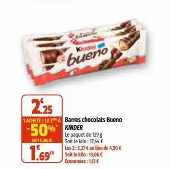 Coccinelle Express Barres chocolats bueno kinder offre