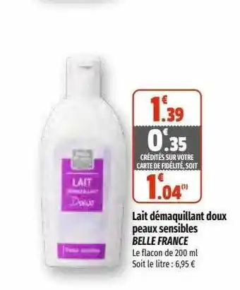 Coccinelle Express Lait démaquillant doux peaux sensibles belle france offre