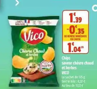 Coccinelle Express Chips saveur chèvre chaud et herbes vico offre