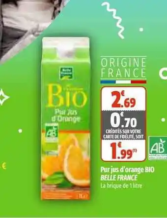 Coccinelle Express Pur jus d'orange bio belle france offre
