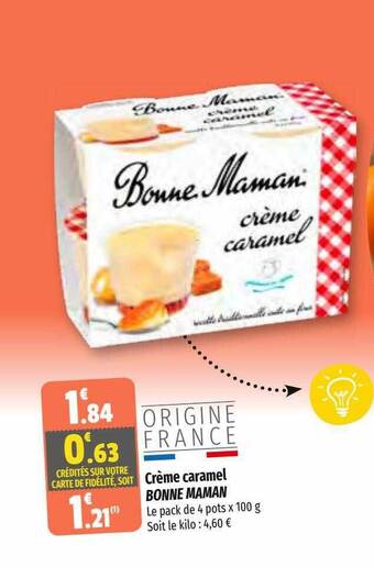 Coccinelle Supermarché Crème caramel bonne maman offre