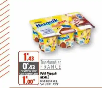 Coccinelle Supermarché Petit nesquik nestlé offre