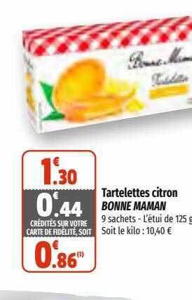 Coccinelle Supermarché Tartelettes citron bonne maman offre