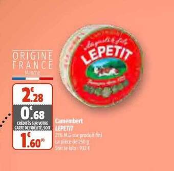 Coccinelle Supermarché Camembert lepetit offre