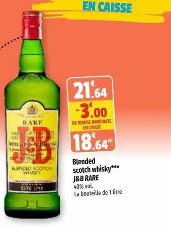 Coccinelle Supermarché Blended scotch whisky j&b rare offre