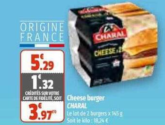 Coccinelle Supermarché Cheese burger charal offre