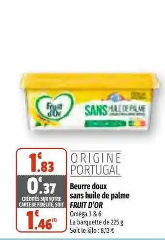 Coccinelle Supermarché Beurre doux sans huile de palme fruit d'or offre