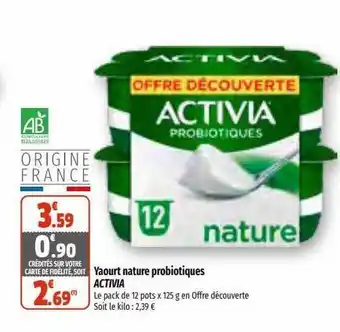 Coccinelle Supermarché Yaourt nature probiotiques activia offre