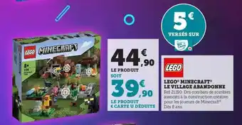 Hyper U Lego minecraft le village abandonne offre
