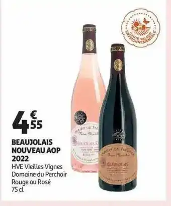 Auchan Beaujolais nouveau aop 2020 hve vieilles vignes domaine du perchoir rouge ou rosé offre
