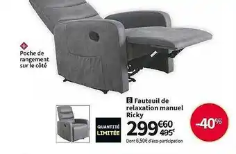 Conforama Fauteuil de relaxation manuel ricky offre