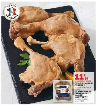 Hyper U Cuisse de canard confite ou manchon de canard confit maison montfort offre