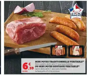 Hyper U Mini potée traditionnelle véritable ou mini potée rustique véritable offre