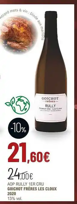 La Vignery Aop rully 1er cru goichot frères les cloux 2020 13% vol. offre