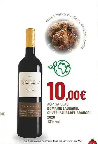 La Vignery Aop gaillac domaine laubarel cuvée l'aubarèl braucol 2020 13% vol. offre