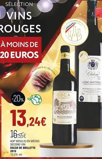 La Vignery Aop moulis en médoc second vin oscar de brillette 2019 13,5% vol. offre