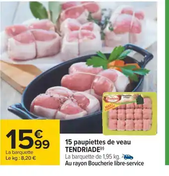 Tendriade 15 paupiettes de veau