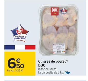 Carrefour Duc cuisses de poulet offre