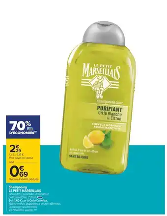 Carrefour Le petit marseillais shampooing offre