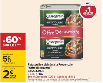 Carrefour Cassegrain ratatouille cuisinée à la provençale offre découverte offre