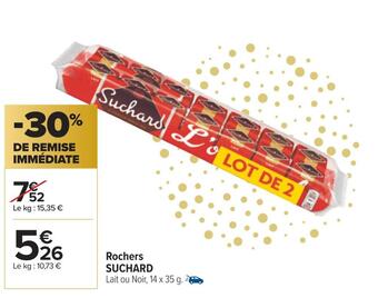 Carrefour Suchard rochers offre