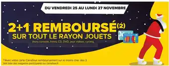 2+1 remboursé sur tout le rayon jouets
