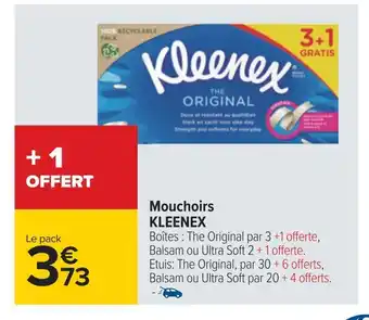 Carrefour Kleenex mouchoirs offre