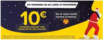 Carrefour 10€ en bons d'achat* par tranche de 25€ d'achat yon textile homme et femme offre