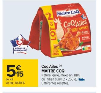 Carrefour Maitre coq coq'ailes offre
