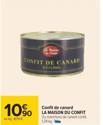 Carrefour La maison du confit confit de canard offre