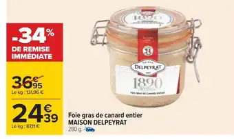Carrefour Maison delpeyrat foie gras de canard entier offre