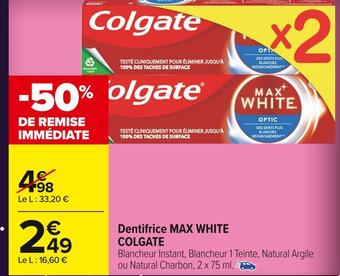 Carrefour Market Colgate dentifrice max white offre