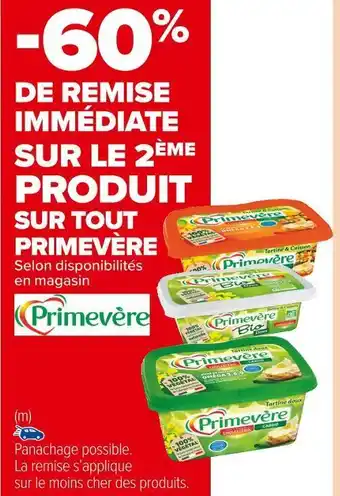 Carrefour Market Primevère -60% de remise immédiate sur le 2ème produit sur tout primevère offre