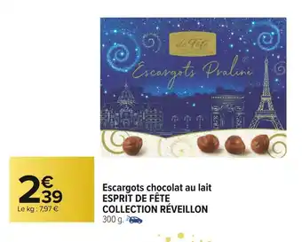 Carrefour Market Esprit de fête escargots chocolat au lait collection réveillon offre