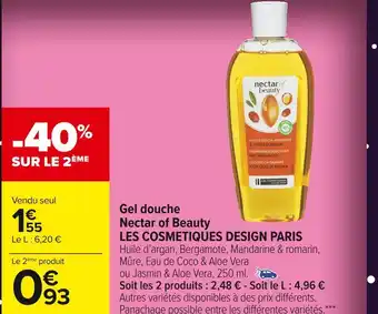 Carrefour Market Les cosmetiques design paris gel douche nectar of beauty offre
