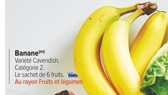 Carrefour Market Banane offre