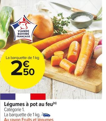 Carrefour Market Légumes à pot au feu offre