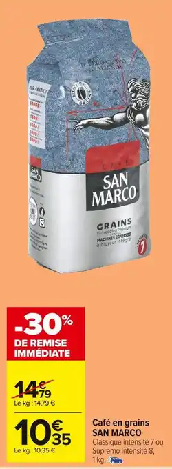 Carrefour Market San marco café en grains offre
