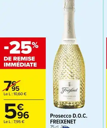 Carrefour Market Freixenet prosecco d.o.c offre