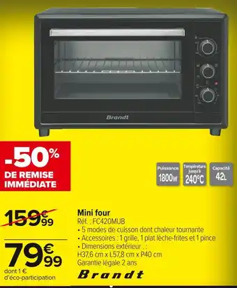 Carrefour Market Brandt mini four offre