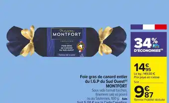 Carrefour Market Montfort foie gras de canard entier du i.g.p du sud ouest offre