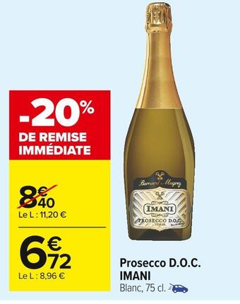 Carrefour Market Imani prosecco d.o.c. offre