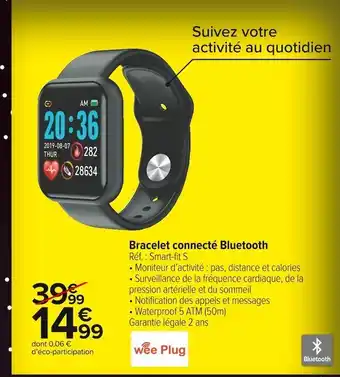Carrefour Market Bracelet connecté bluetooth offre