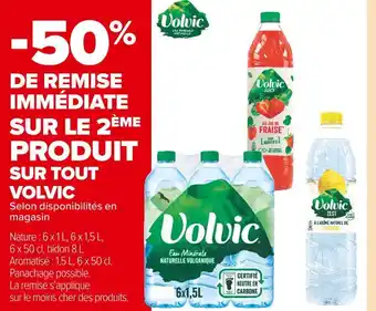 Carrefour Market Volvic -50% de remise immédiate sur le 2ème produit sur tout volvic offre