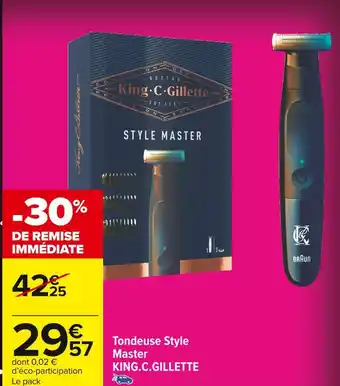 Carrefour Market King.c.gillette tondeuse style master offre