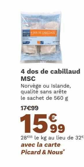 Picard 4 dos de cabillaud msc offre